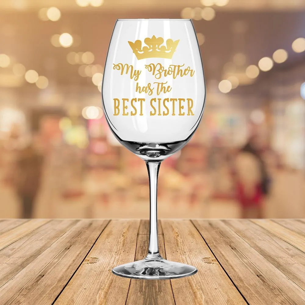 Best Sister Wine Glass