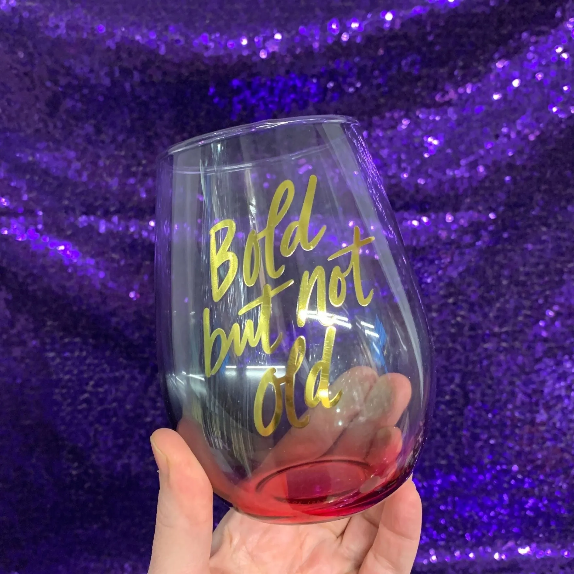 Bold But Not Old Stemless Wine Glass - Birthday or Retirement | Rainbow Glass | 20oz