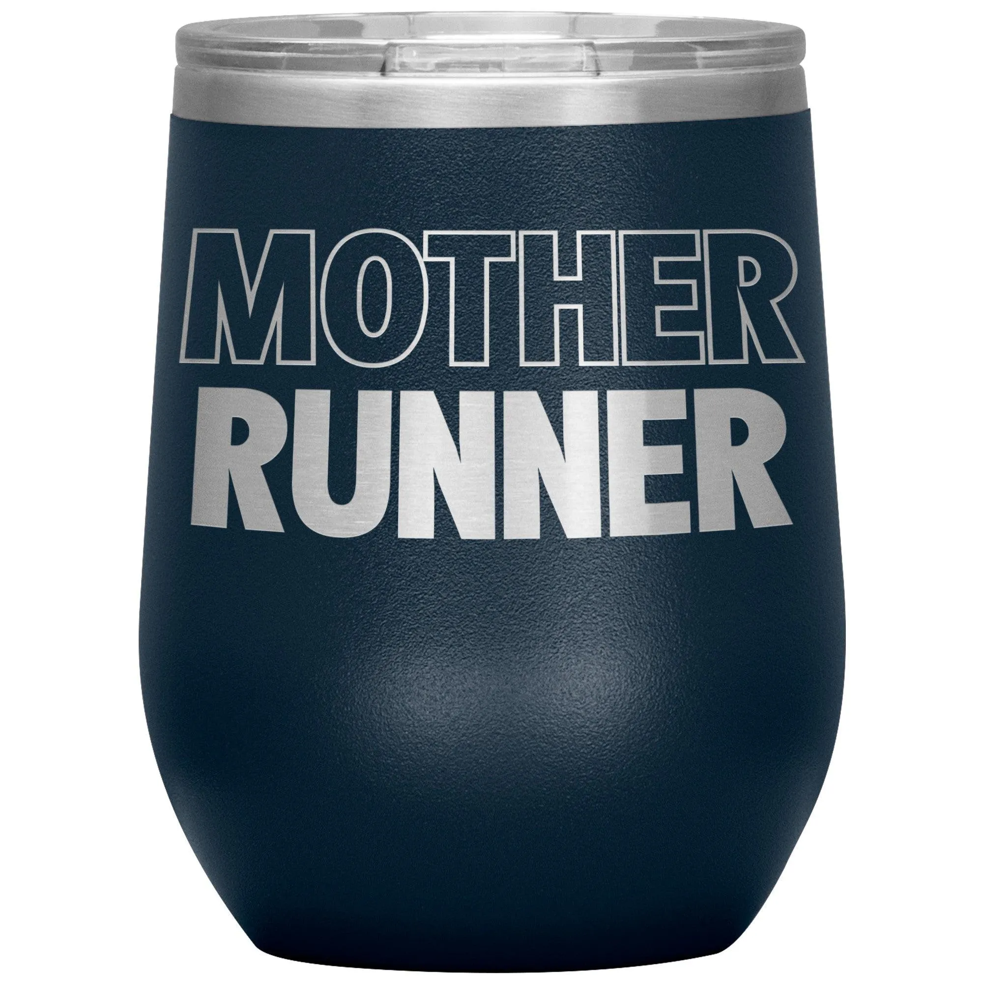 Mother Runner Wine Tumbler