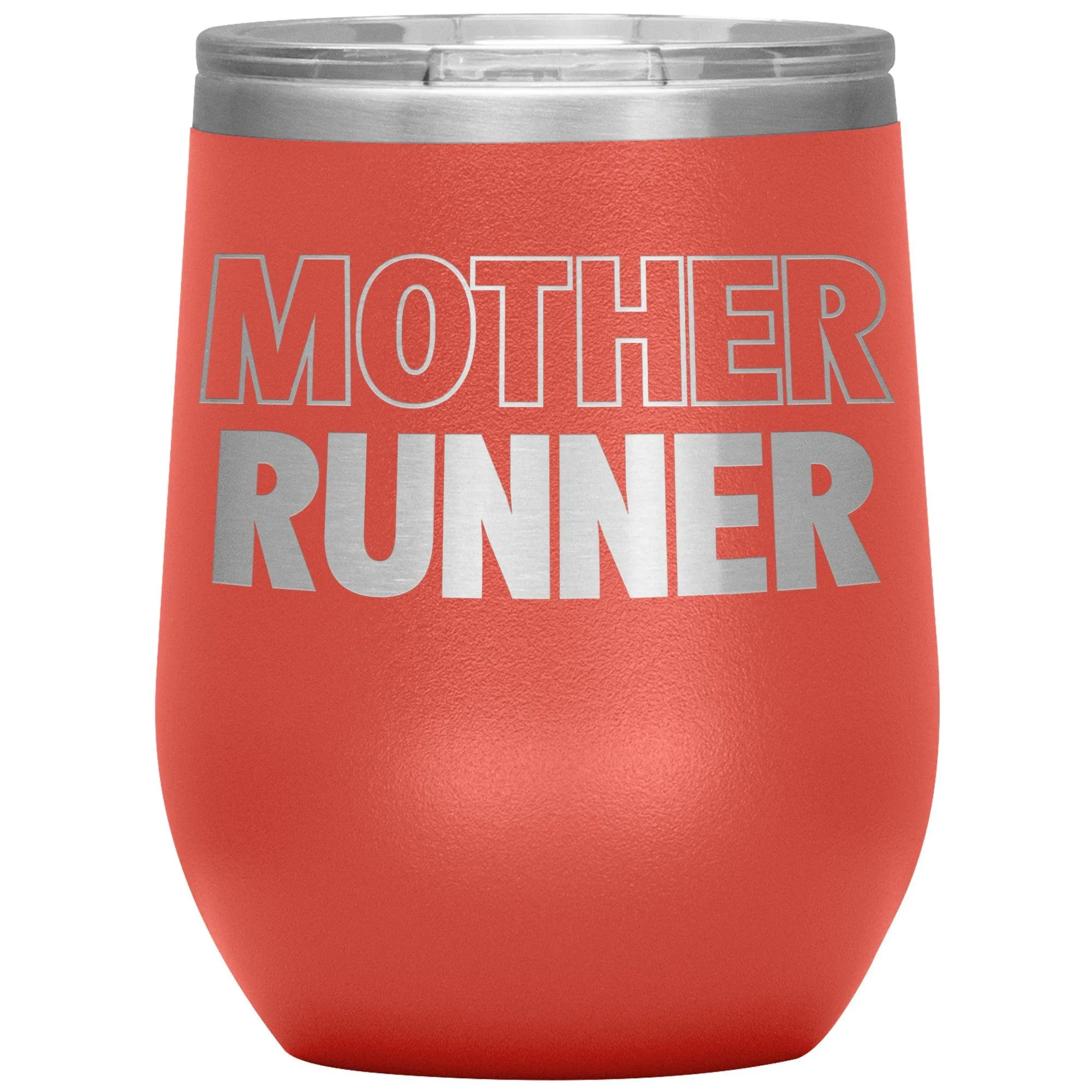 Mother Runner Wine Tumbler