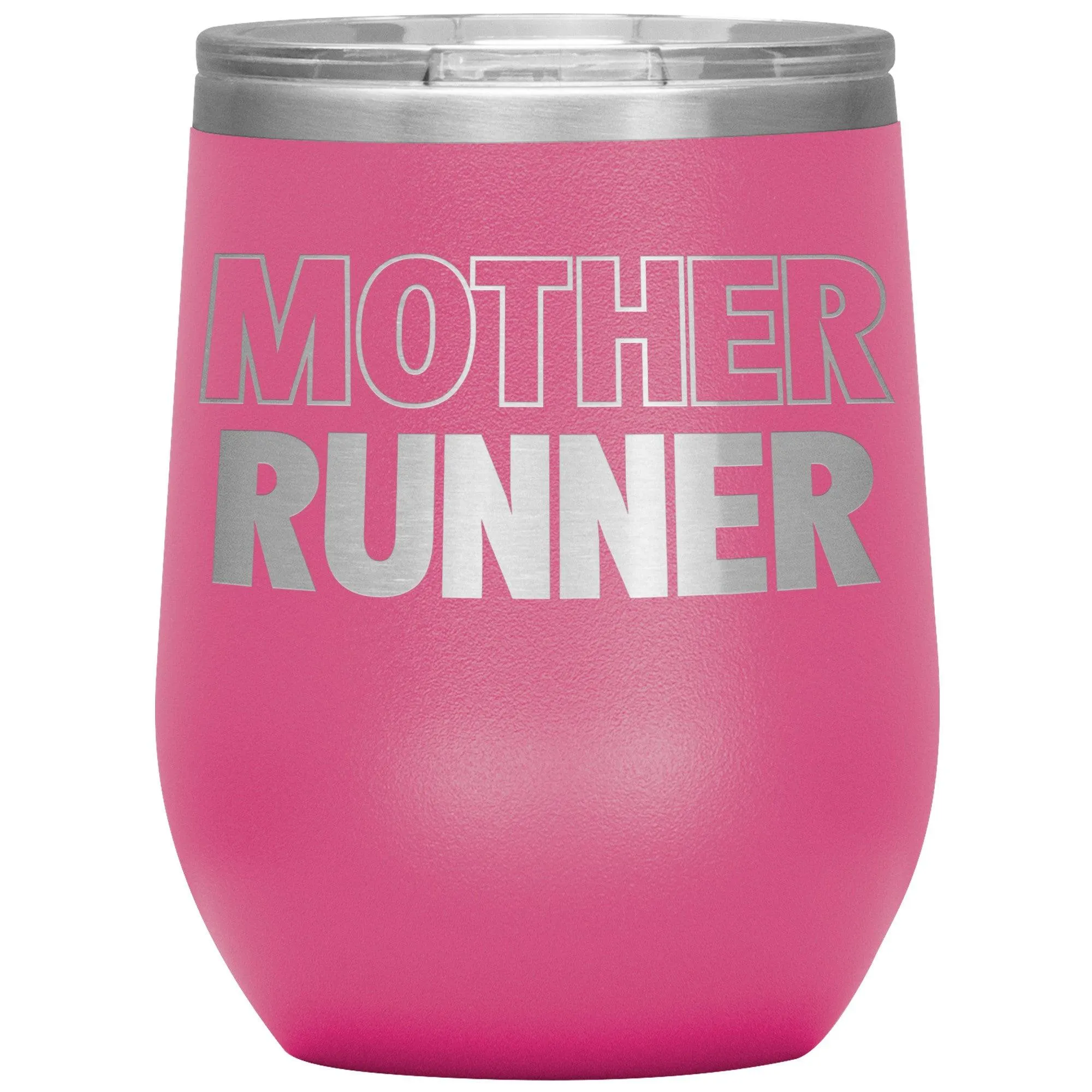 Mother Runner Wine Tumbler