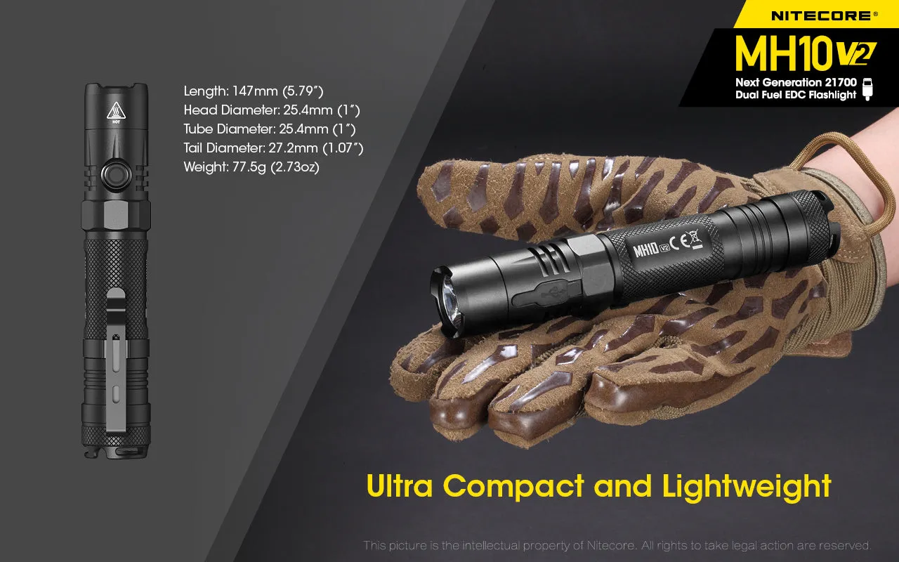 Nitecore MH10 V2 Flashlight | Next Generation 21700 Dual Fuel EDC